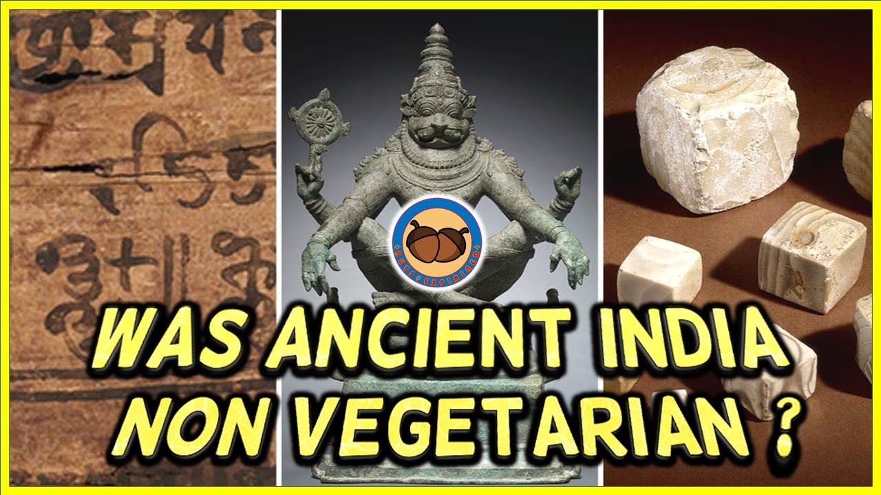 Was Ancient India Non Vegetarian?🔥Nuts Explained 🔥