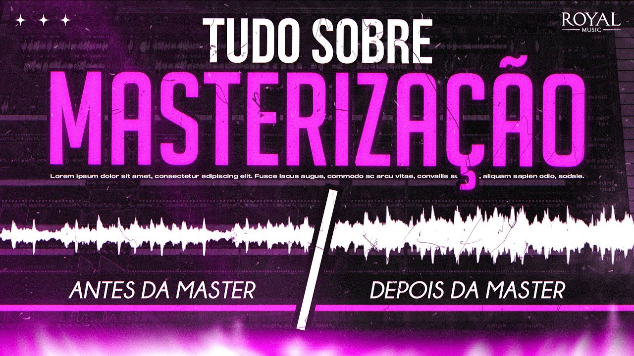 TUDO SOBRE MASTERIZA&Ccedil;&Atilde;O | O que &eacute;? LUFS? Como fazer? Melhores ferramentas? Guia Completo