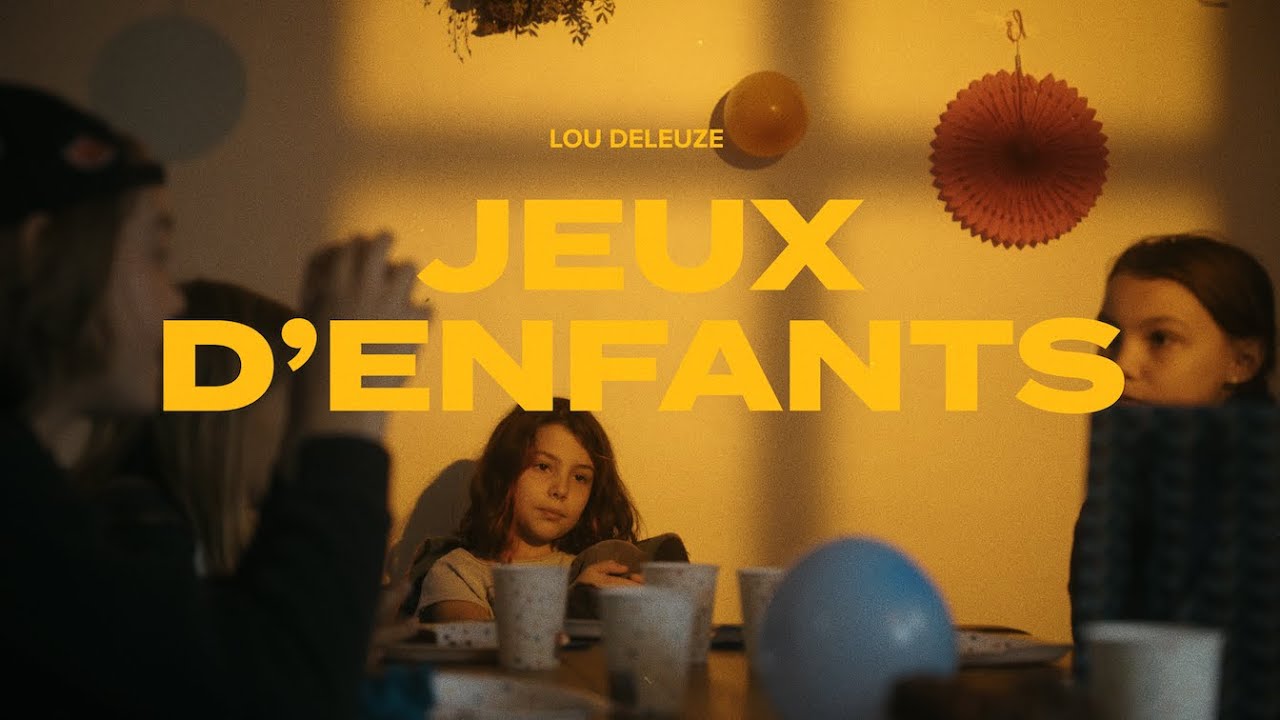 Lou Deleuze - Jeux d'enfants (Clip Officiel)
