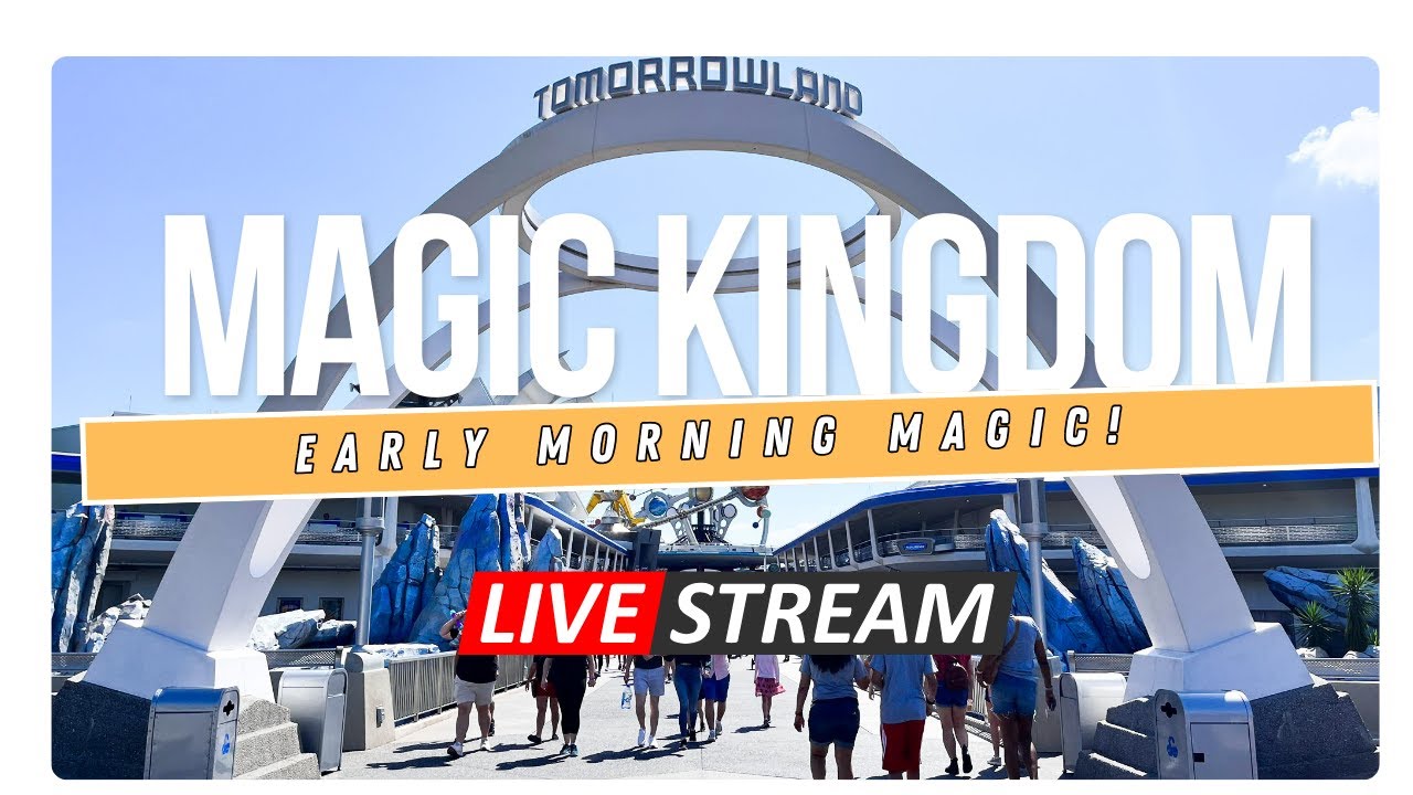🔴 LIVE: Magic Kingdom Early Morning Walk in the Park!! | Walt Disney World Live Stream