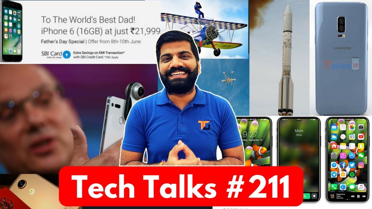 Tech Talks #211 - iPhone 6 21,999, Moto Z2 Play, Galaxy Note 8, China AI, XBox Scorpio