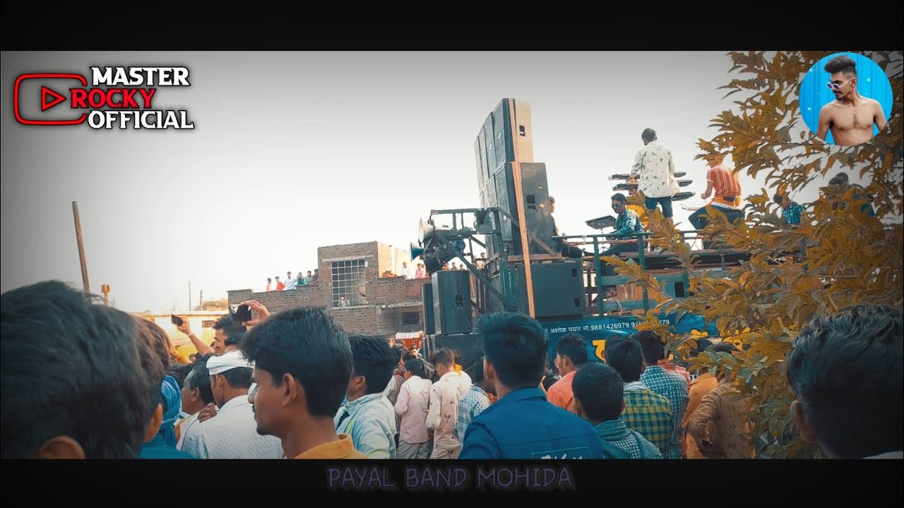PAYAL BAND MOHIDA // 2021// MASTER ROCKY // PAD MASTER KISHOR BHAI
