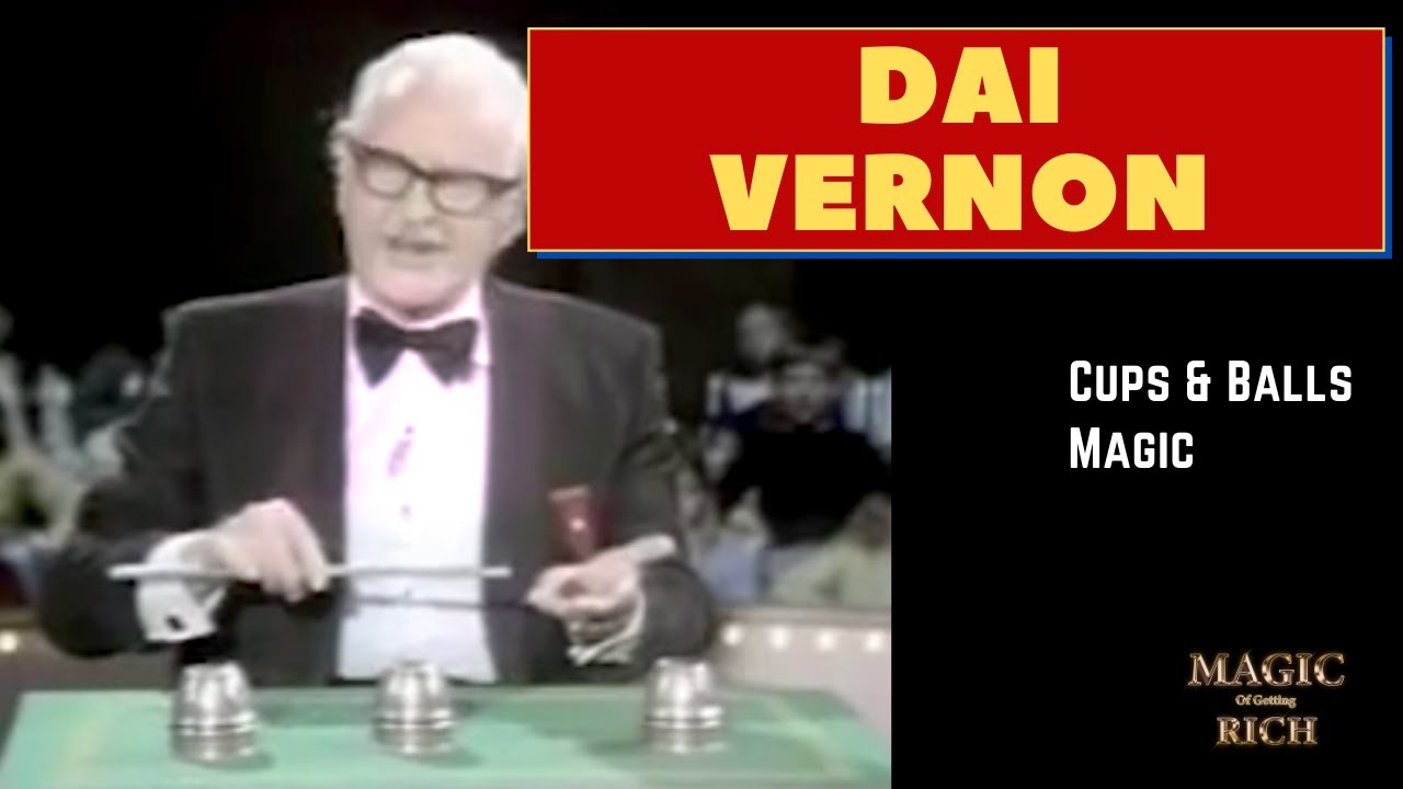 Dai Vernon Cups and Balls magic- The professor of magic