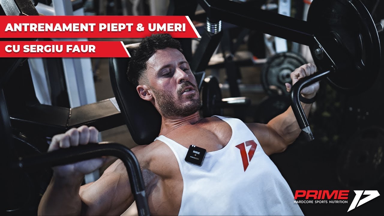 Antrenament Intens de Piept și Umeri cu Marius Chera și Sergiu Faur