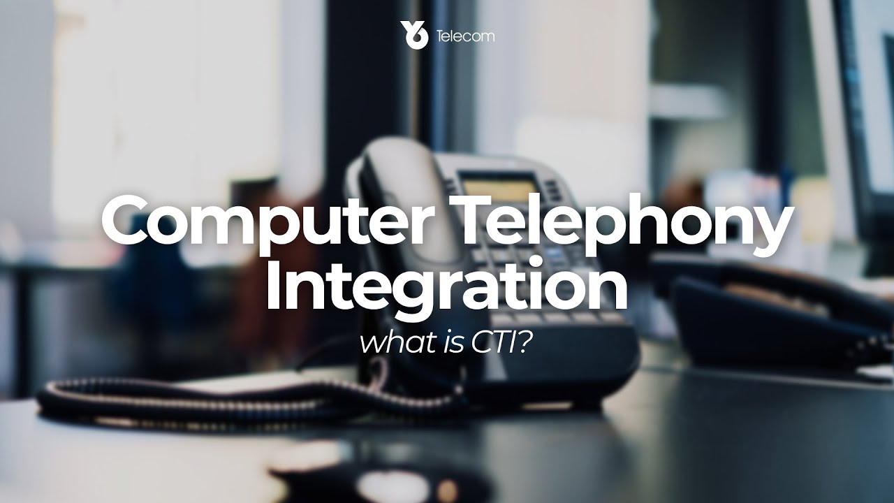 What is CTI? Computer Telephony Integration