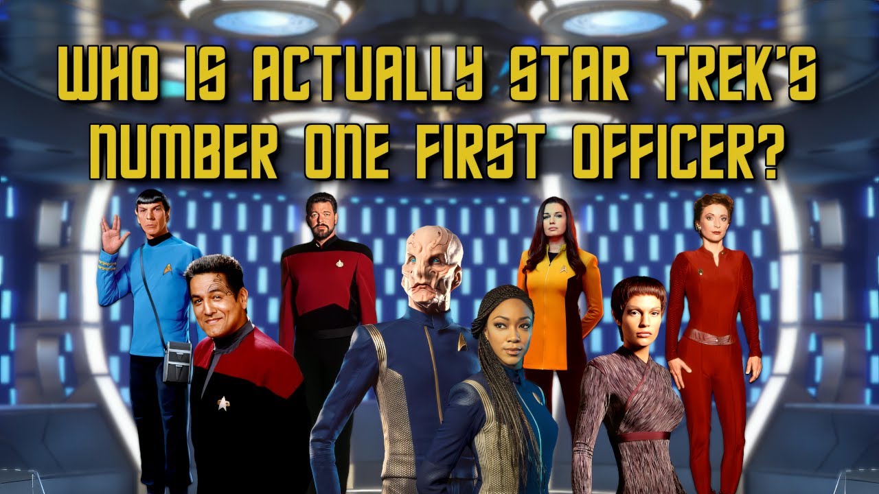 Who Is Actually Star Trek’s Number One First Officer?