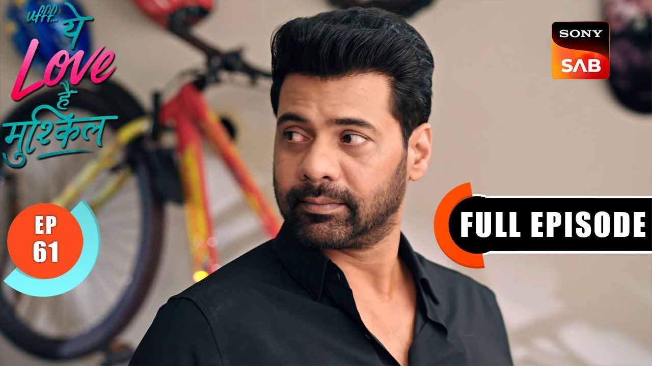 Yug Makes A Choice | Ufff…Yeh Love Hai Mushkil | Ep 61 | Full Episode | 18 Aug 2025