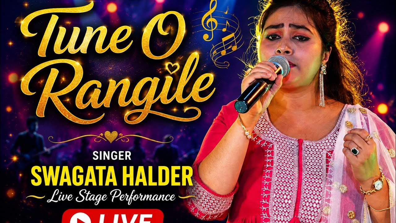 Tune O Rangile | Swagata Halder 