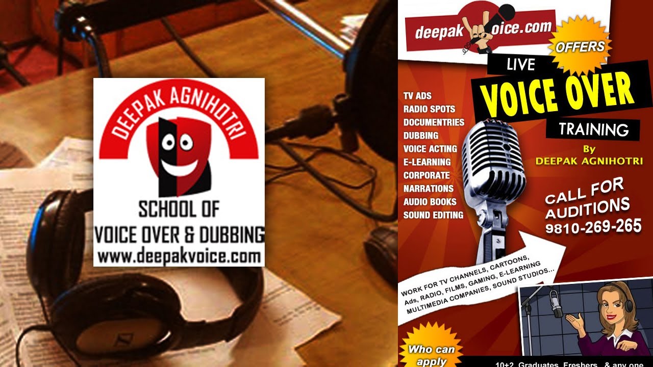 Voice Over training in Delhi - In Studio Deepak Agnihotri