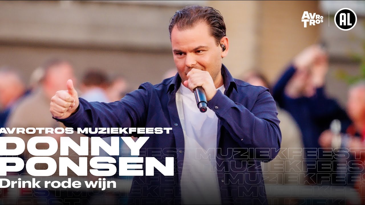 Donny Ponsen - Drink rode wijn (LIVE) &bull; Muziekfeest op het Plein 2024