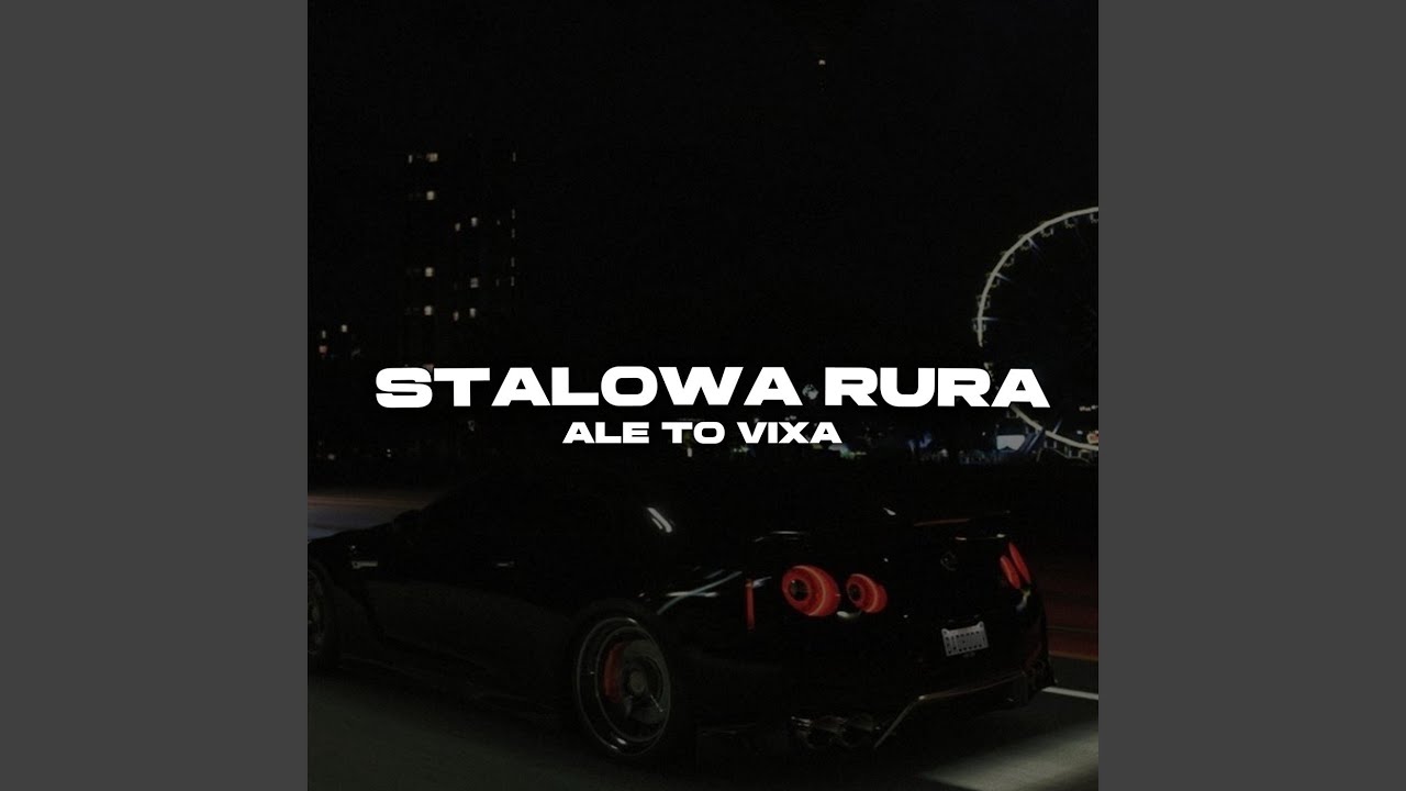 stalowa rura ale to vixa