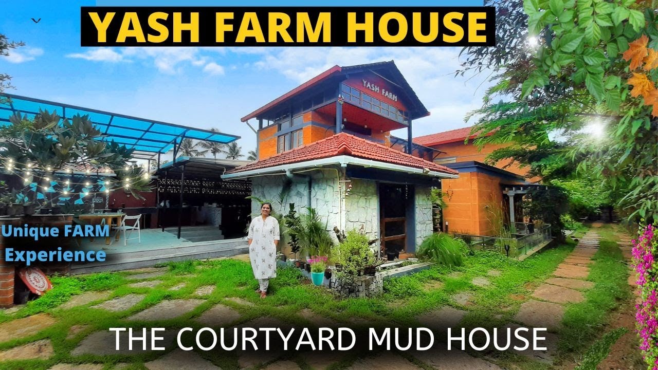 YASH FARM STAYS - BEST FARMSTAY in Bangalore - COURTYARD HOUSE STAY in Bangalore - YASH FARM HOUSE
