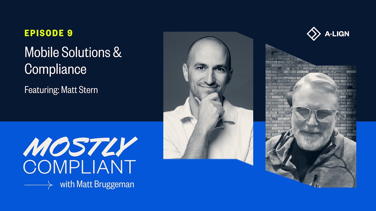 Ep. 9 – Mobile Solutions & Compliance w/ Matt Stern