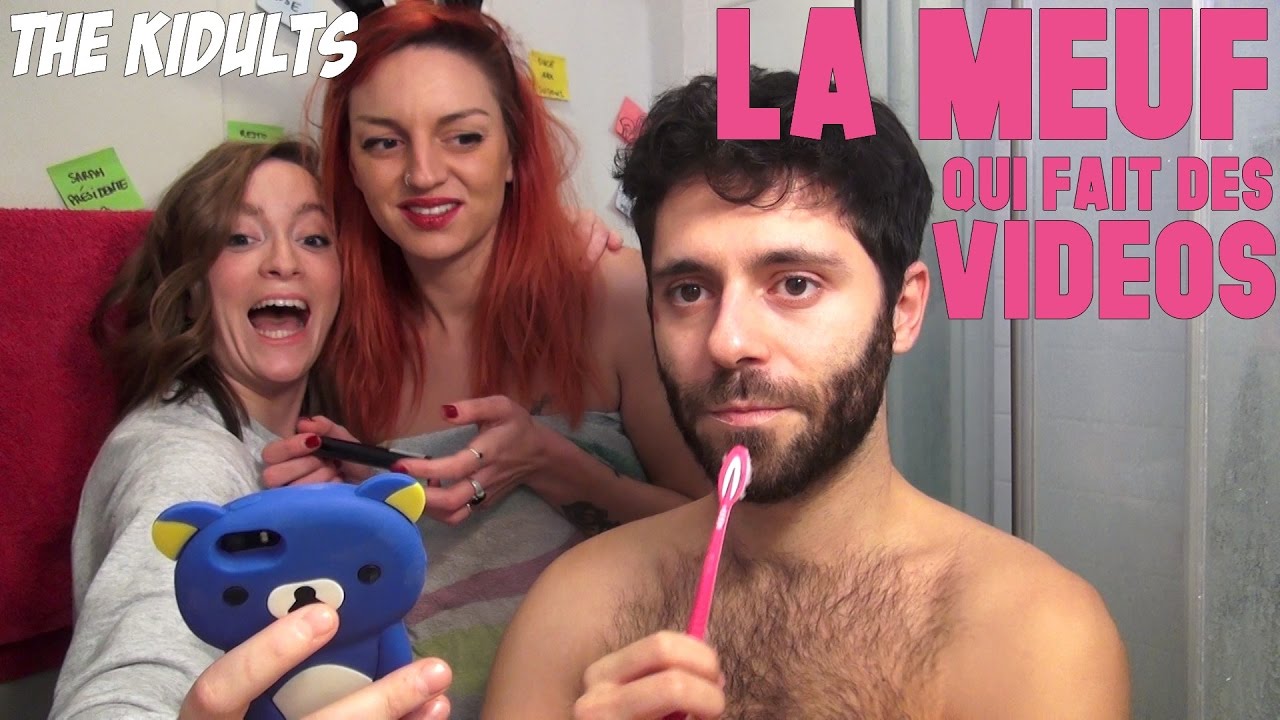 LA MEUF QUI FAIT DES VID&Eacute;OS | the kidults feat. Laura Calu