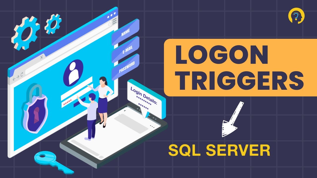 Как создать триггеры входа в систему на SQL Server