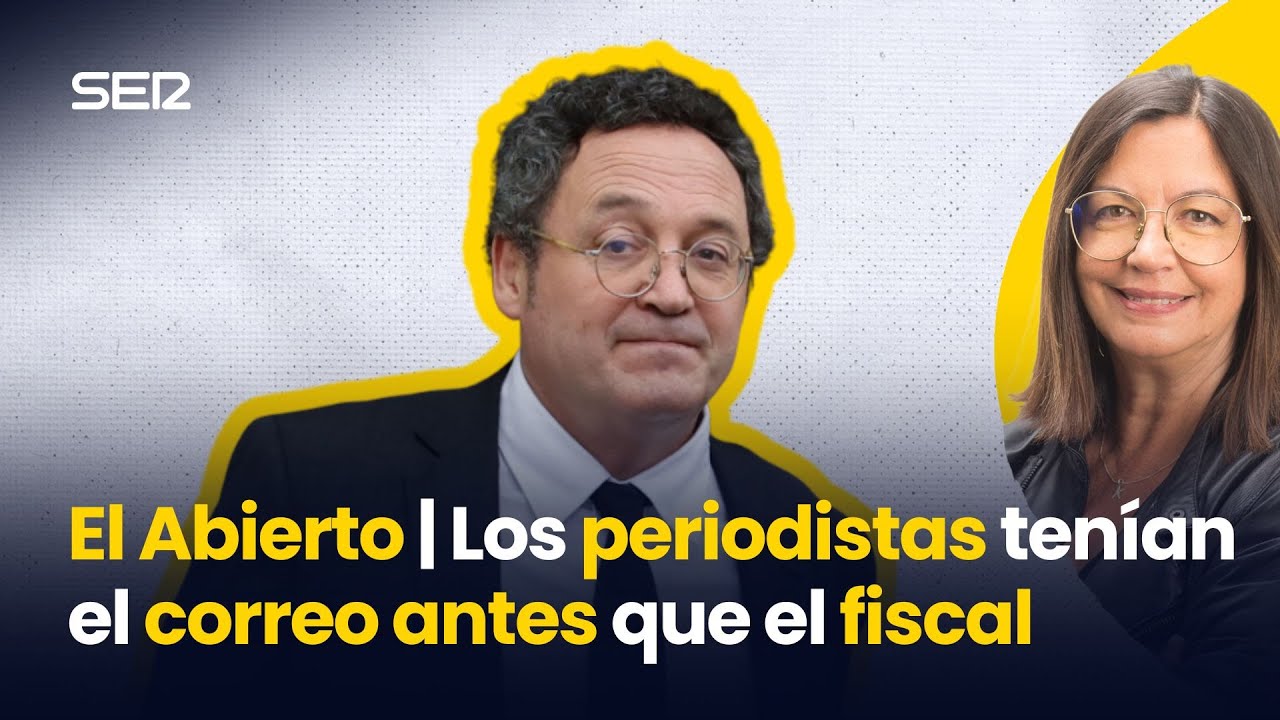 Los PERIODISTAS tenían el CORREO ANTES que el FISCAL | El Abierto