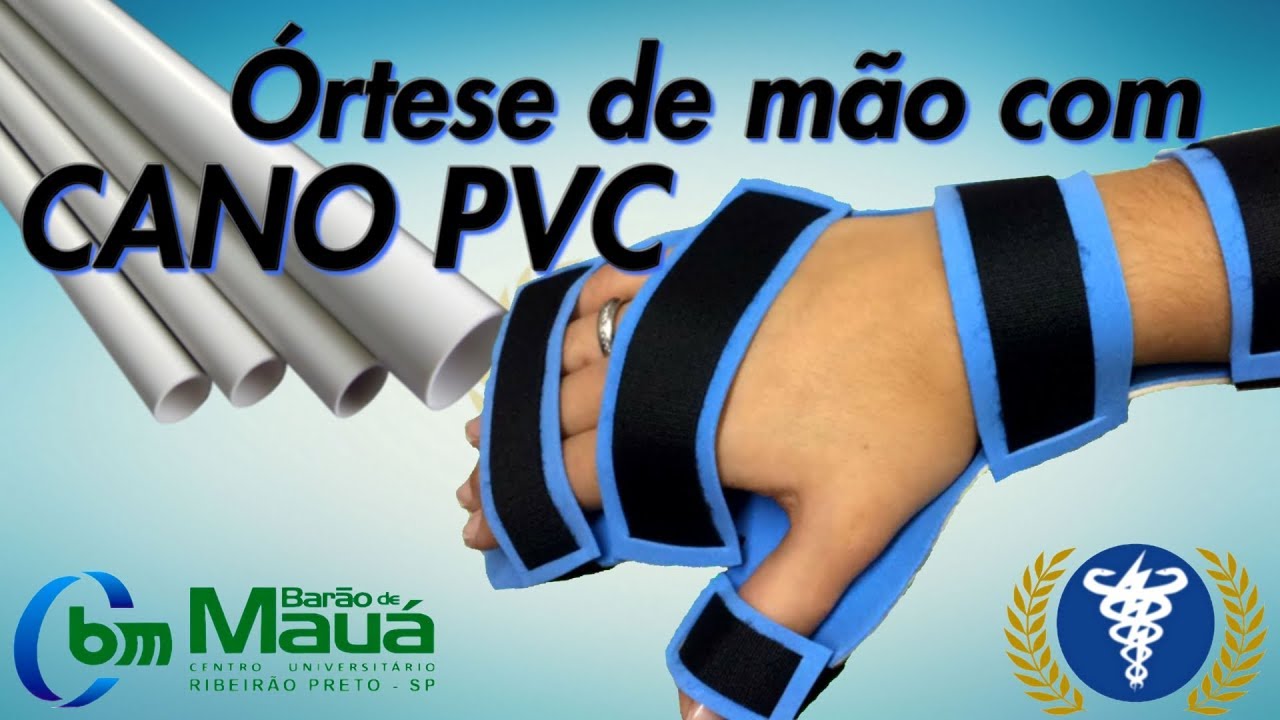 Tutorial Órtese para mão de cano PVC