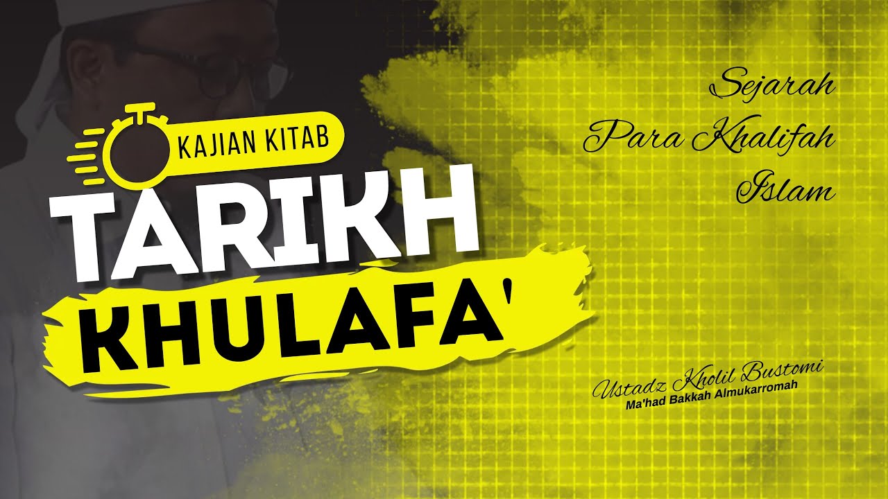 KJJ - MADURA | SEJARAH PARA KHOLIFAH ISLAM, Hadist - Hadist Yang Diriwayatkan Oleh Abu Bakr