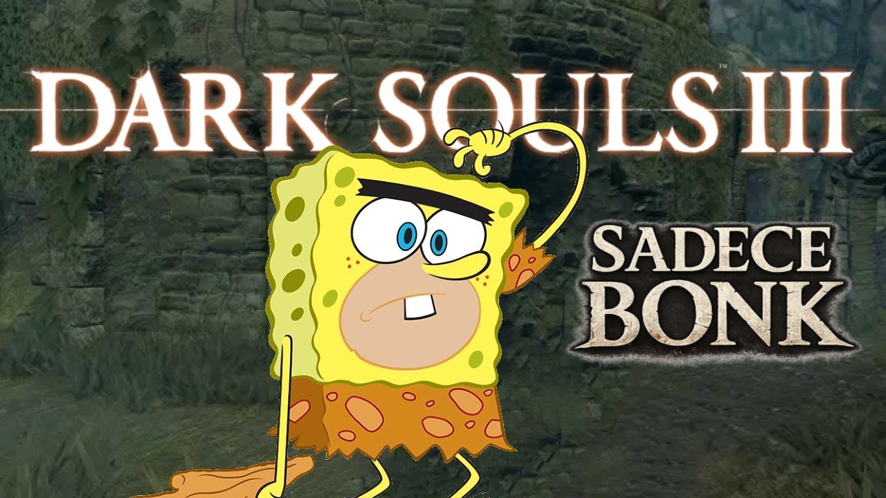 AYAKCAM AÇTIM | SADECE BONK | Dark Souls 3 (Bölüm #4) #oyunumadokunma