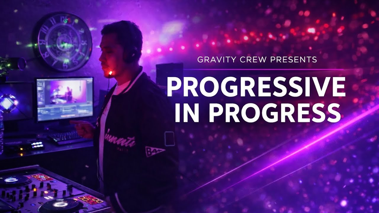 Gravity Crew Presents | Progressive in Progress 🎛️ 🔊🎚️by Ulysses Vega