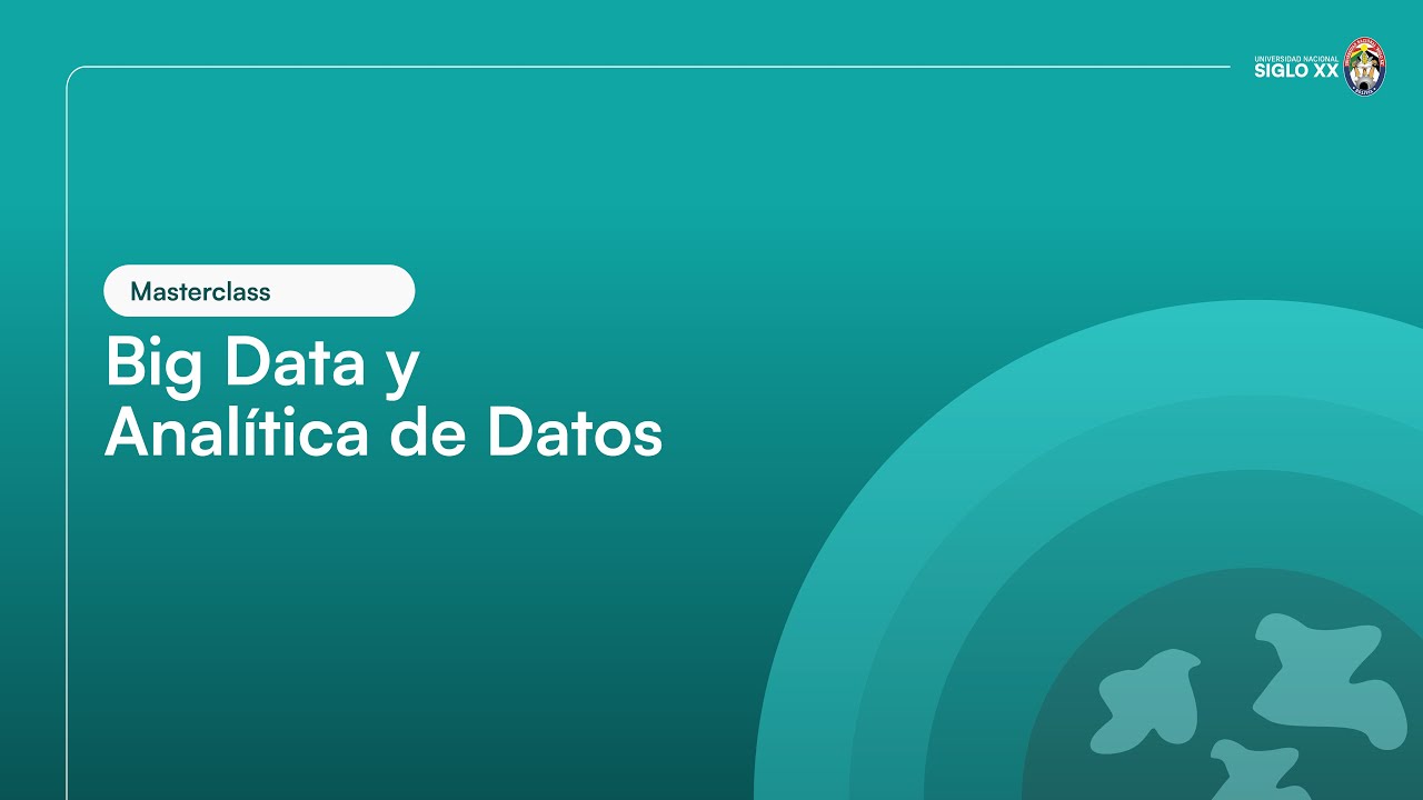 Masterclass I Maestría en Big Data y Analítica de Datos