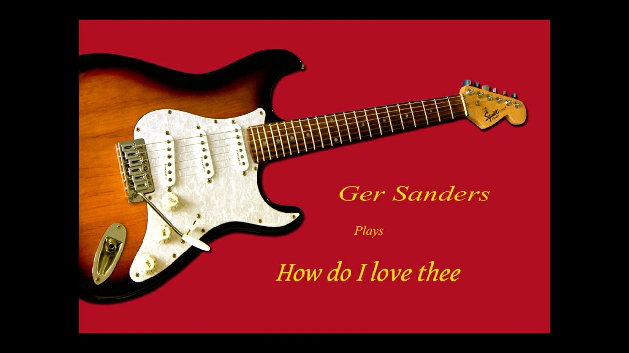 How do I love thee  -🎧 Best Listened With Headphones 🎧