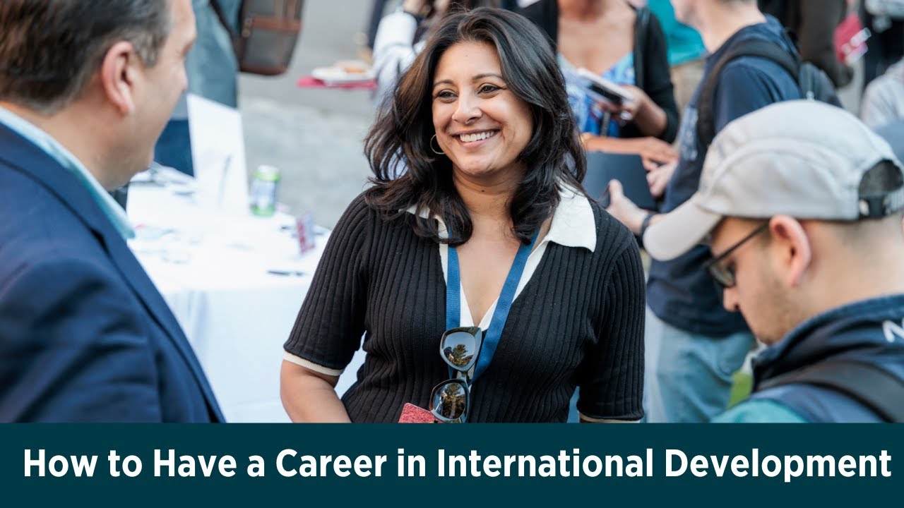 How to a Have Career in International Development | Fatema Z. Sumar