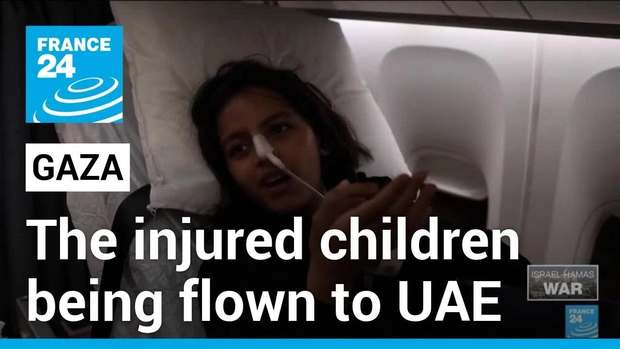 Injured children, cancer patients flown from Gaza to UAE &bull; FRANCE 24 English