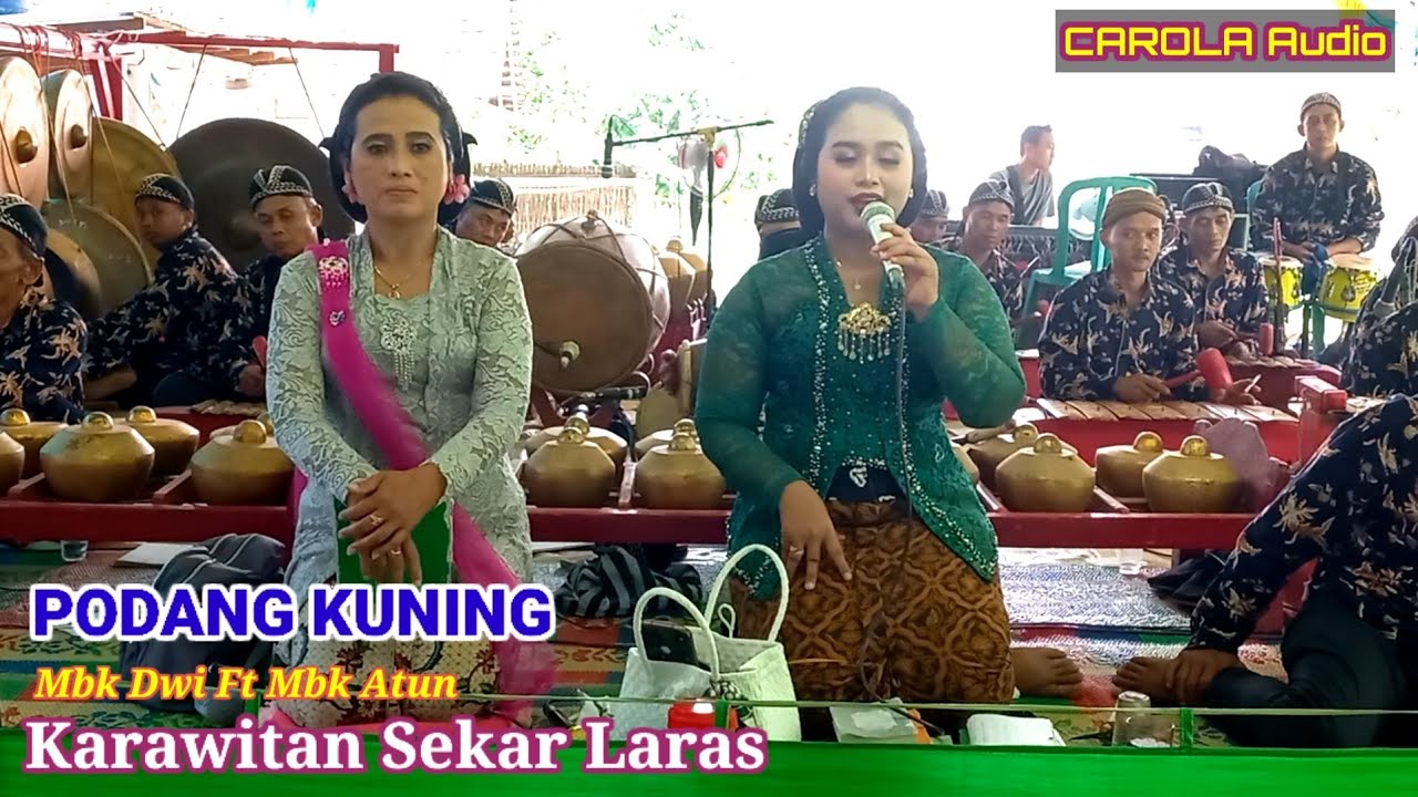 PODANG KUNING Mbk Dwi Ft Mbk Atun Sekar Laras Jonggol Jambon Ponorogo