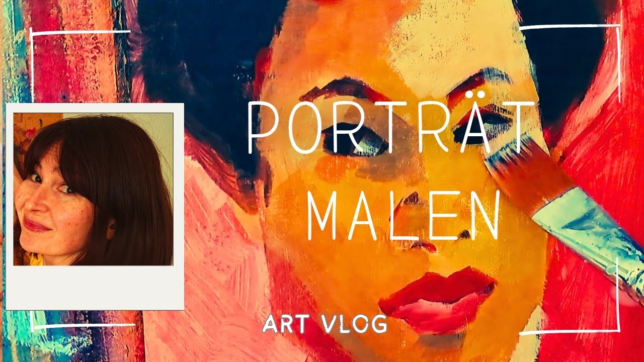 Frauenporträt expressiv malen | Kunst Vlog