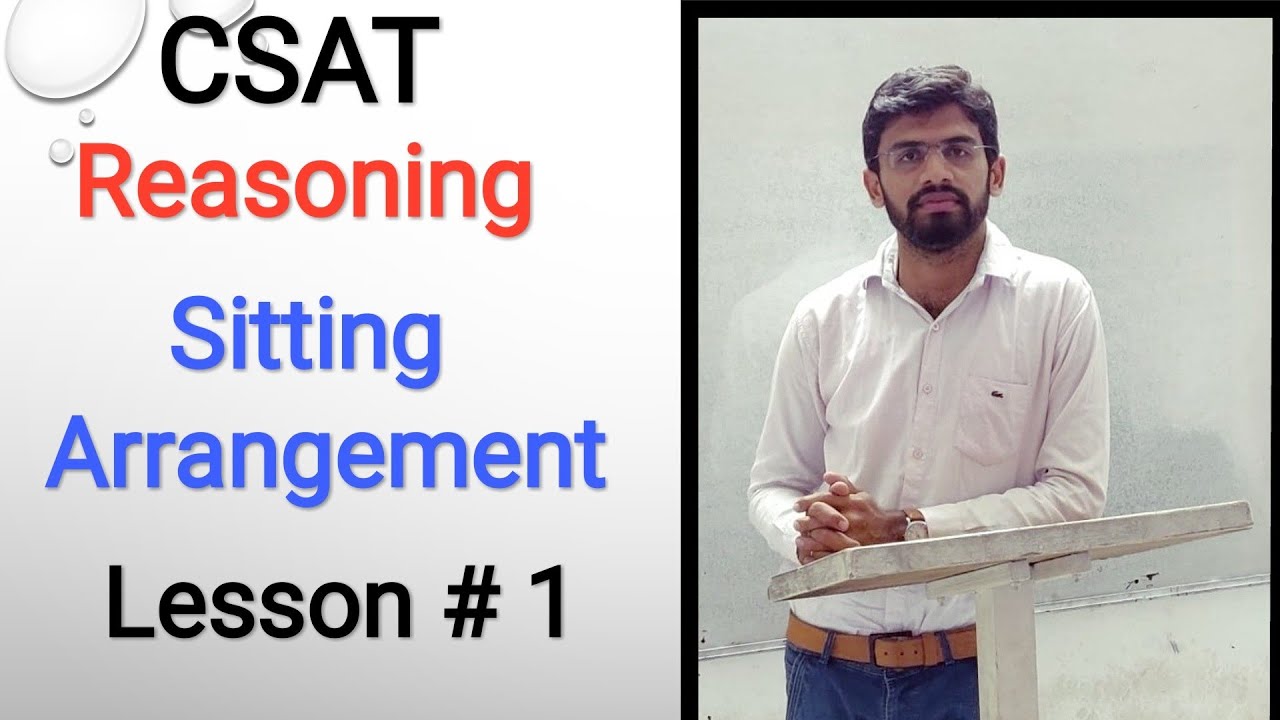 CSAT (R 32): Sitting Arrangement # 1 (for UPSC IAS Prelims)