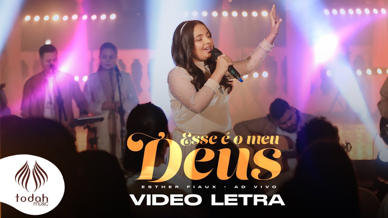 Esther Fiaux | Esse é o Meu Deus [Vídeo Letra]