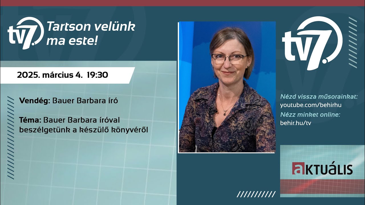 Aktuális - Bauer Barbara - 2025. 03. 04.