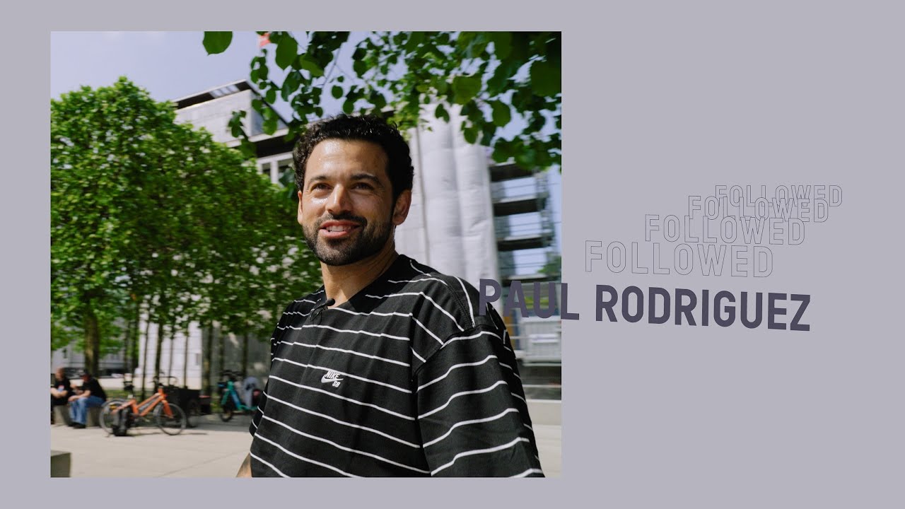 Followed: Paul Rodriguez at Copenhagen Open