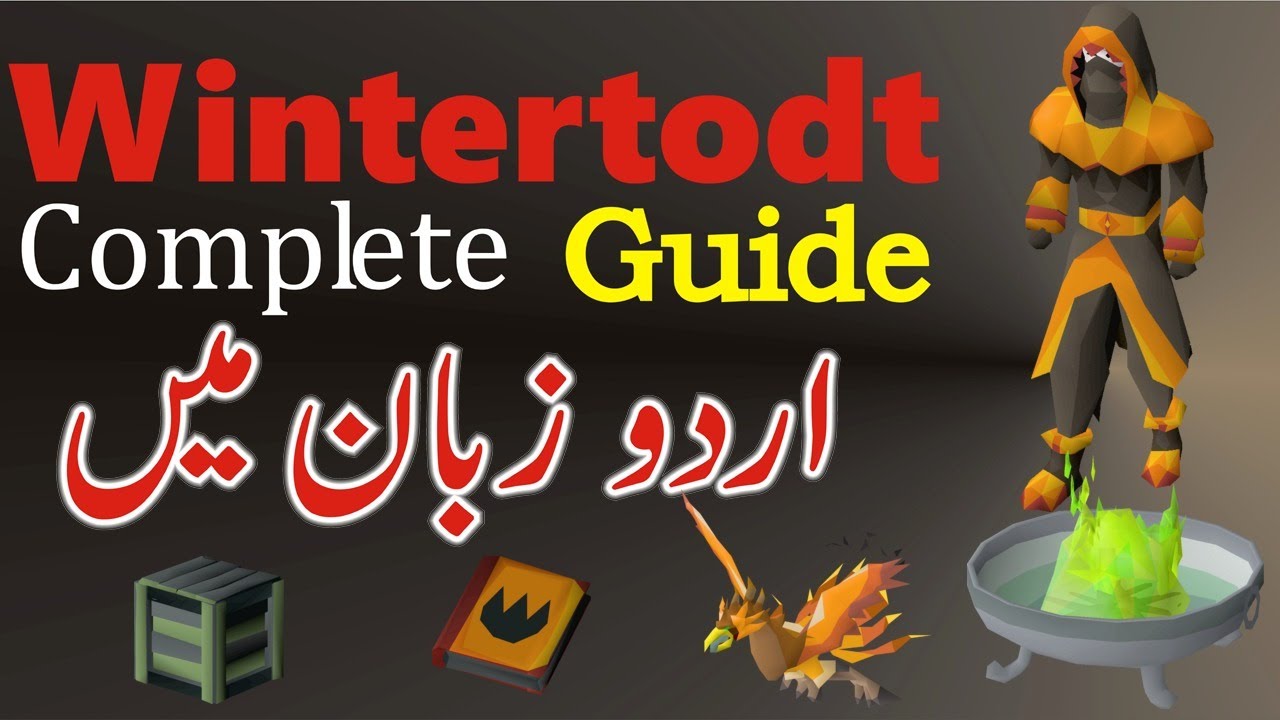 OSRS | Wintertodt Guide (Best XP/Points) in Urdu/Hindi | OSRS Money Making Guide.