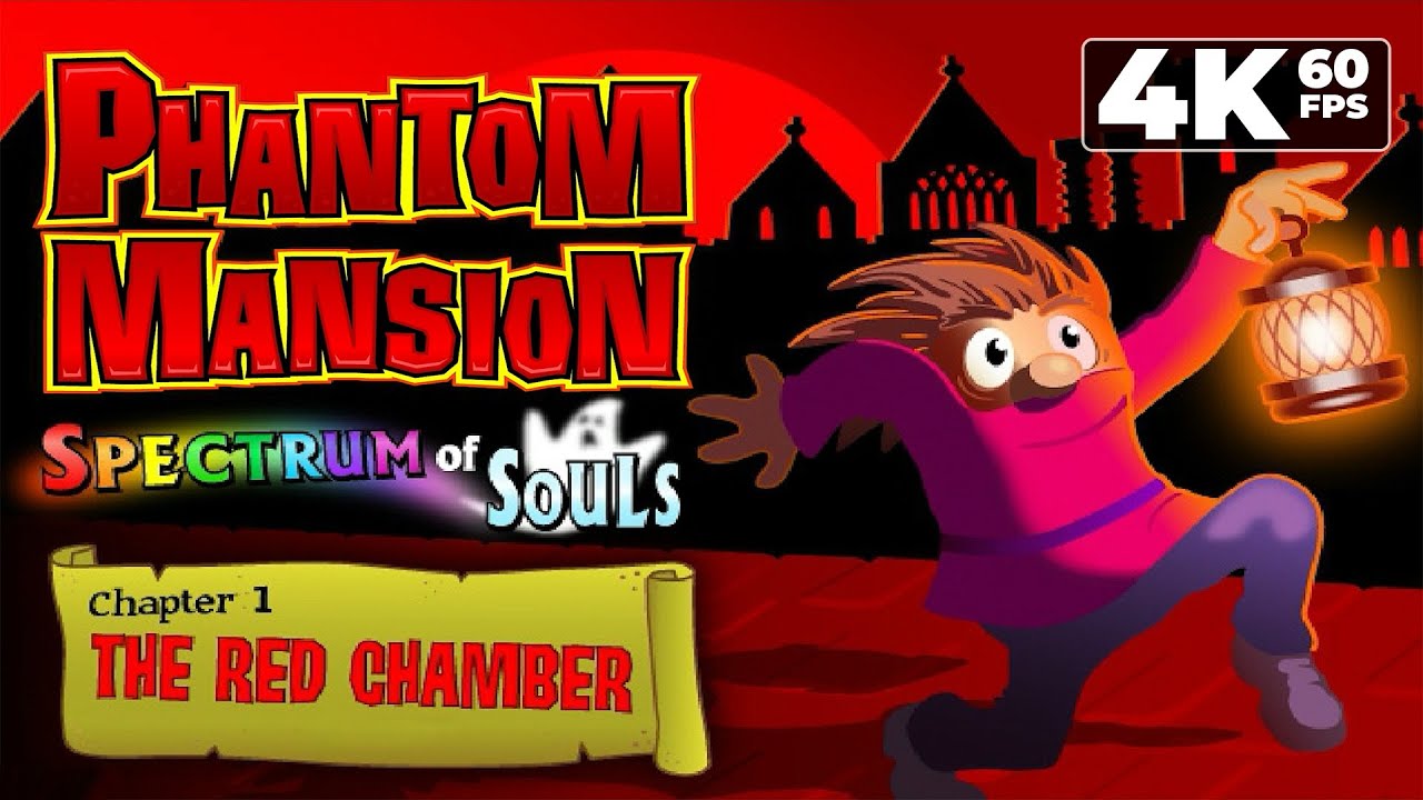 Phantom Mansion: Spectrum of Souls (Flash) - 4K60 Walkthrough Chapter 1 - The Red Chamber