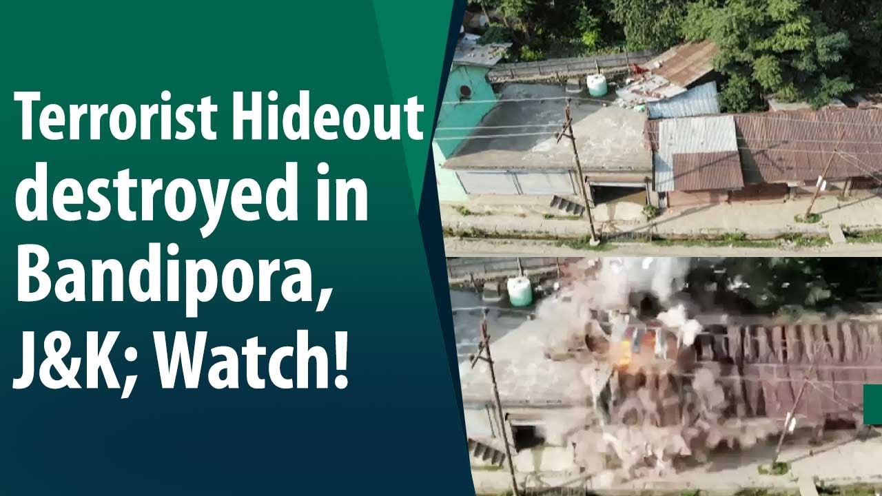 Watch drone footage of terrorist hideout destroyed in Bandipora in J&K