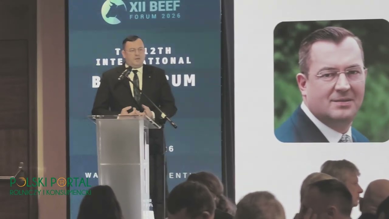 Stefan Krajewski, Minister Rolnictwa i Rozwoju Wsi - wystąpienie na Międzynarodowym Forum Wołowiny