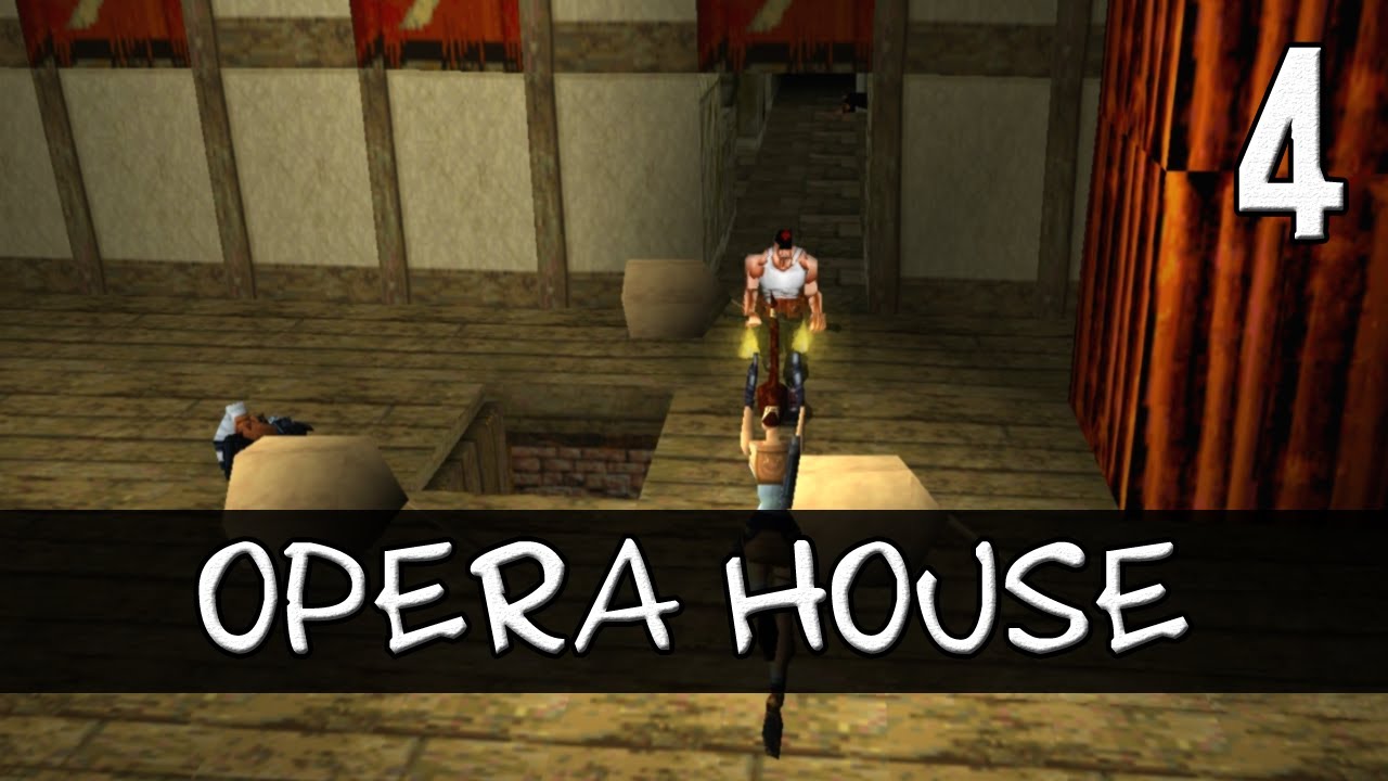 Tomb Raider 2 Complete Walkthrough #4 [No Meds] | Opera House
