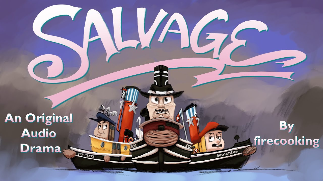 Salvage: A TUGS Audio Drama
