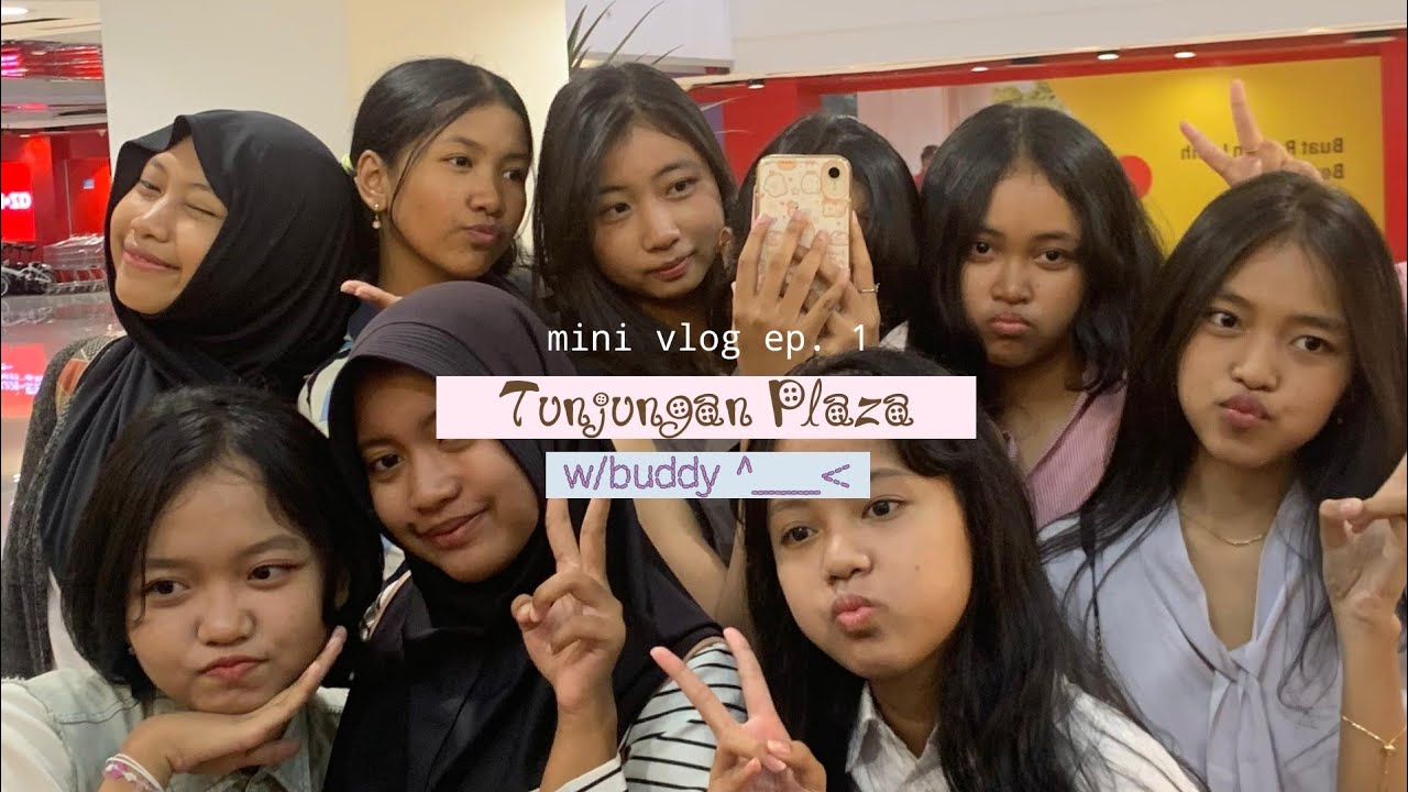 tunjungan plaza's vlog (ft. partner in crime😎📢🌟)