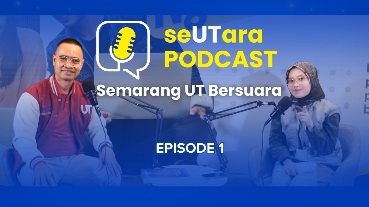 SeUTara Podcast Eps 1