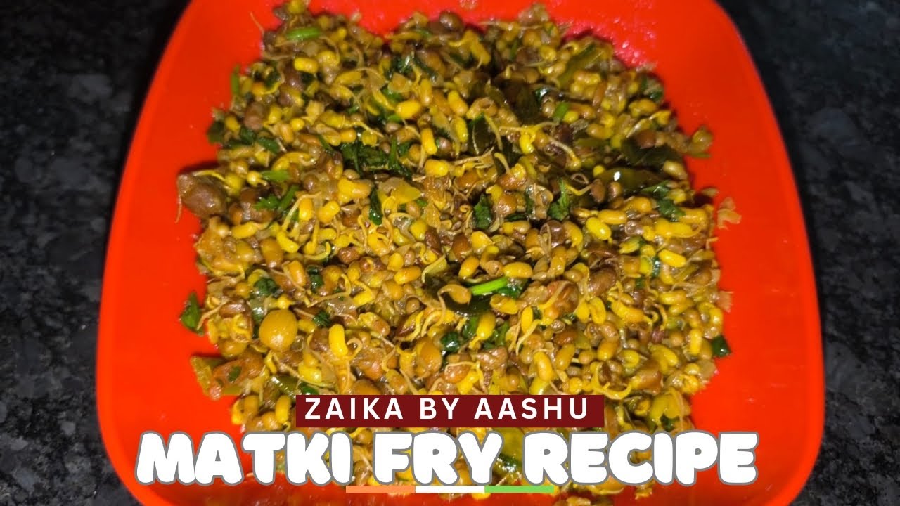 Matki Fry Recipe । Matki Ki Sabzi - Moth Beans With Zaika By Aashu