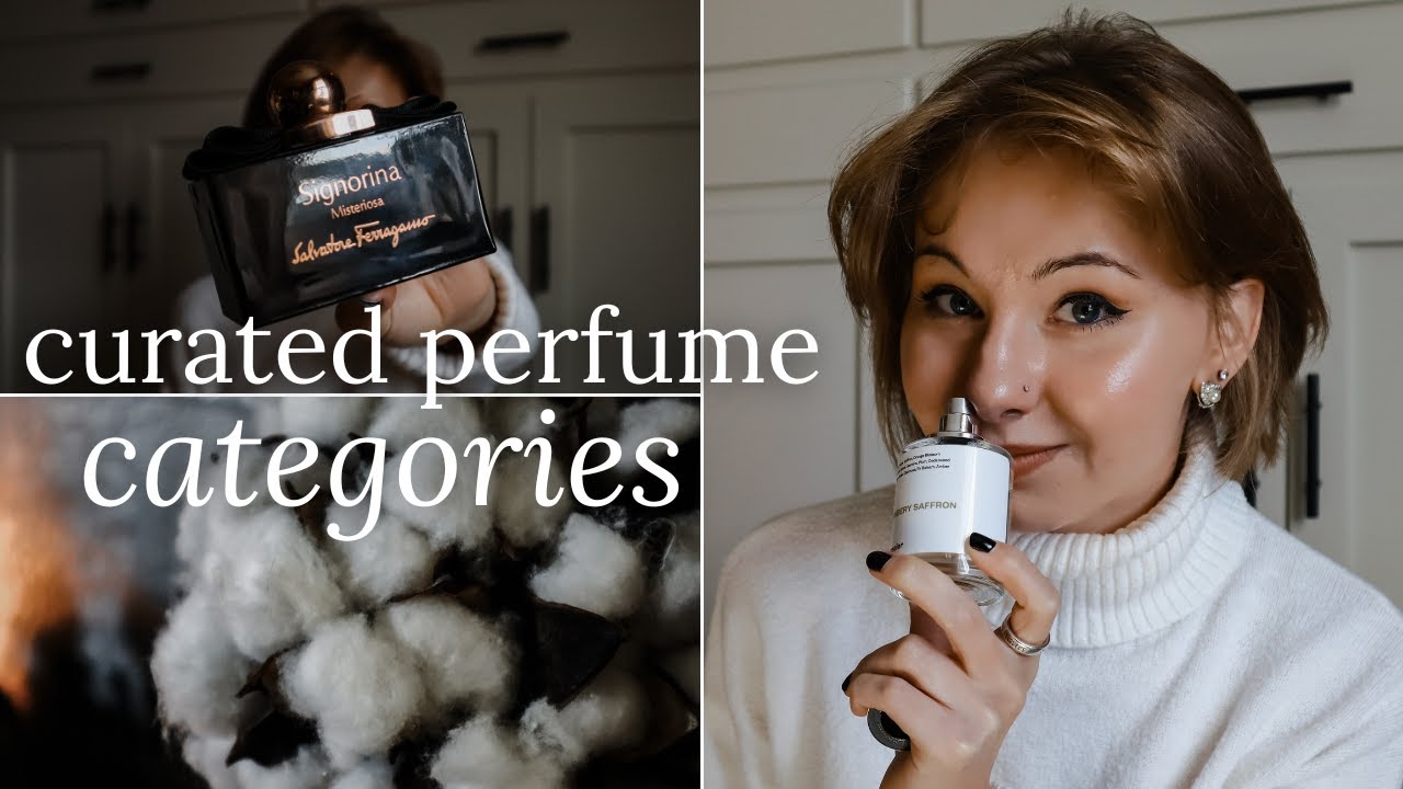 4 Curated Perfume Categories for my Curated Perfume Collection