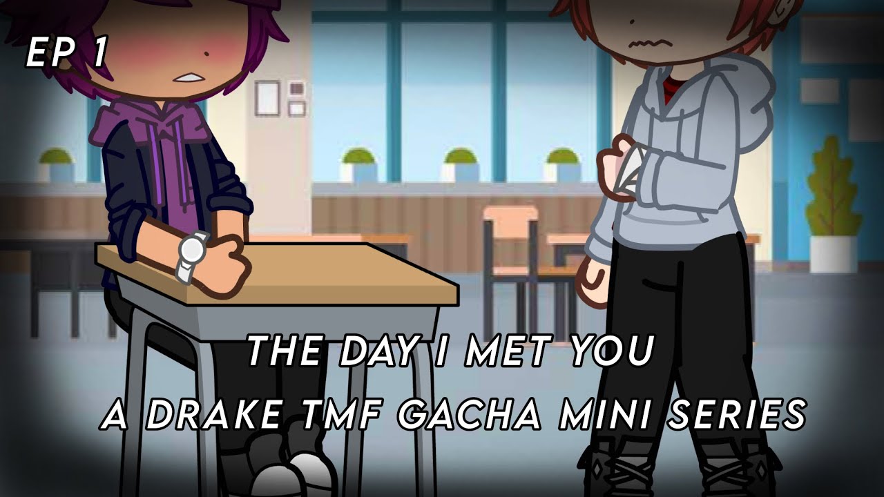[ Drew x Jake ] • The Day I Met You • AU • Gacha Mini Series •