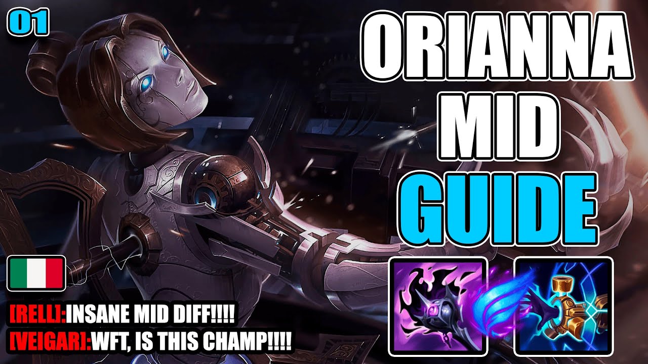 ORIANNA MID SPIEGATA BENE ⚙️🔥 | Guida Completa ITA su Combo, Macro e Teamfight #01