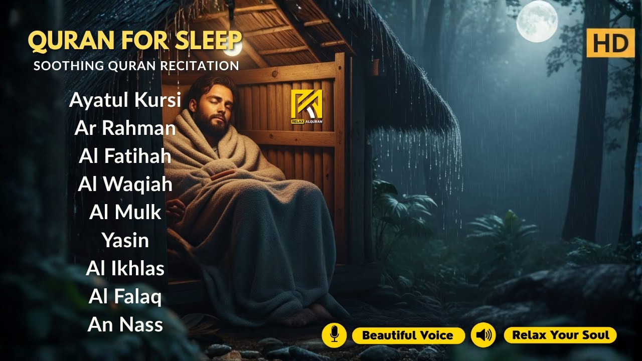 Beautiful Quran for Bedtime ✦ Ayatul Kursi, Yasin, Ar Rahman, Al Waqiah, Al Mulk