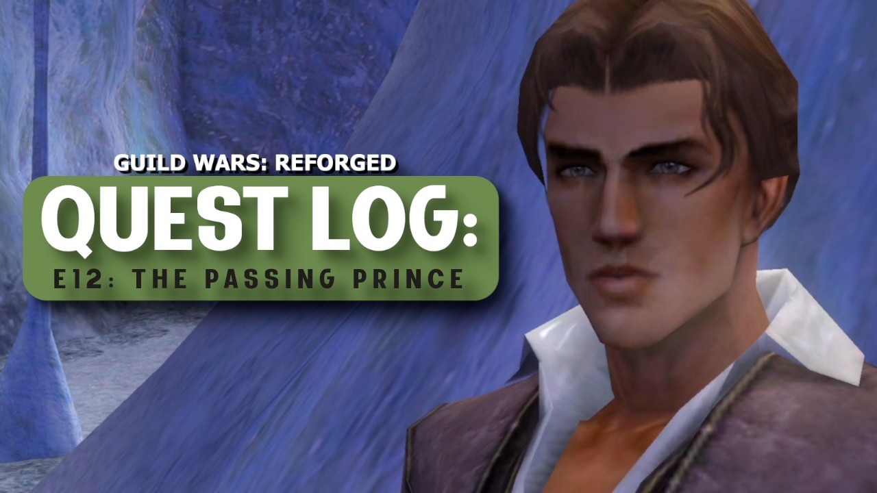 The Ruin of Rurik... Ft. Ridrix | Quest Log: Guild Wars: Reforged [E12]