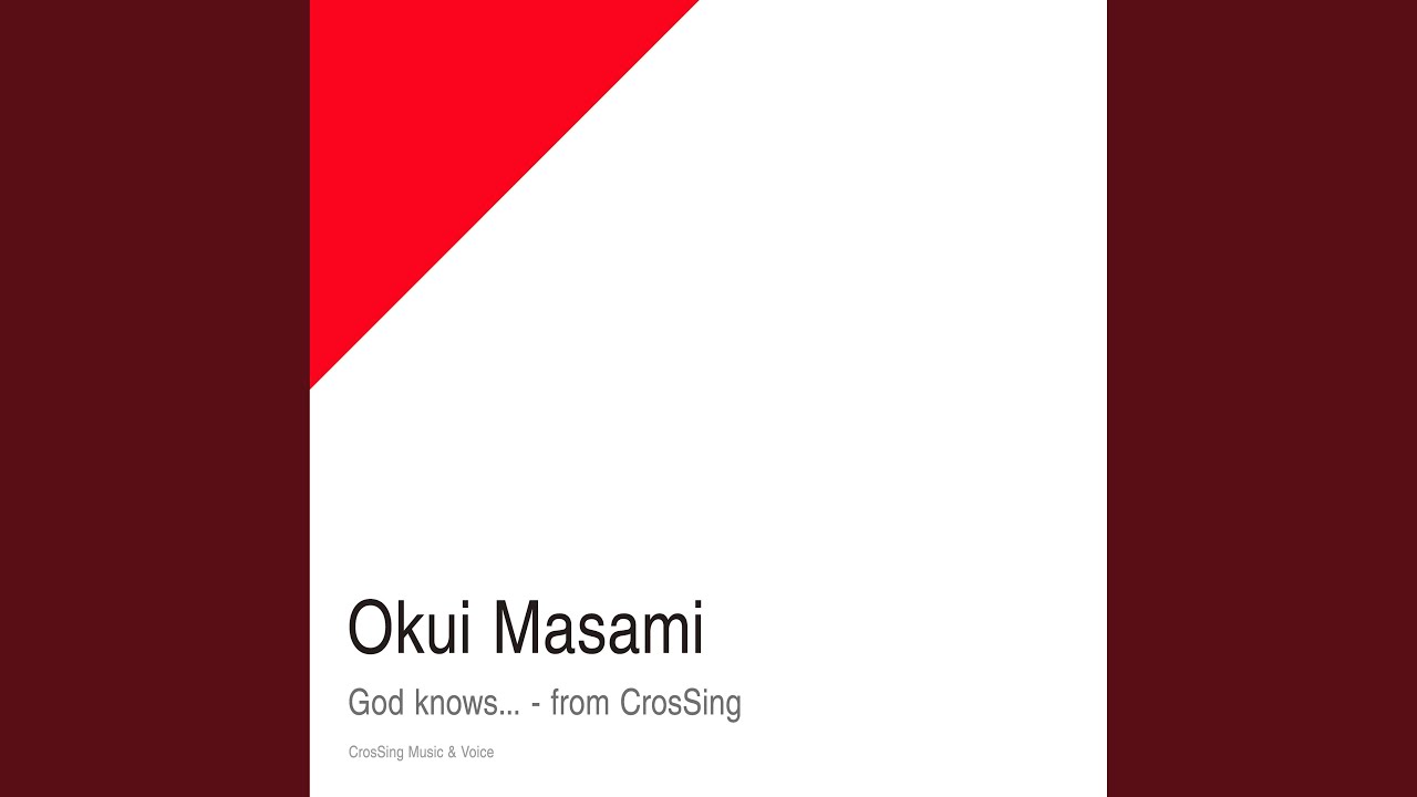God knows... - from CrosSing (Instrumental)