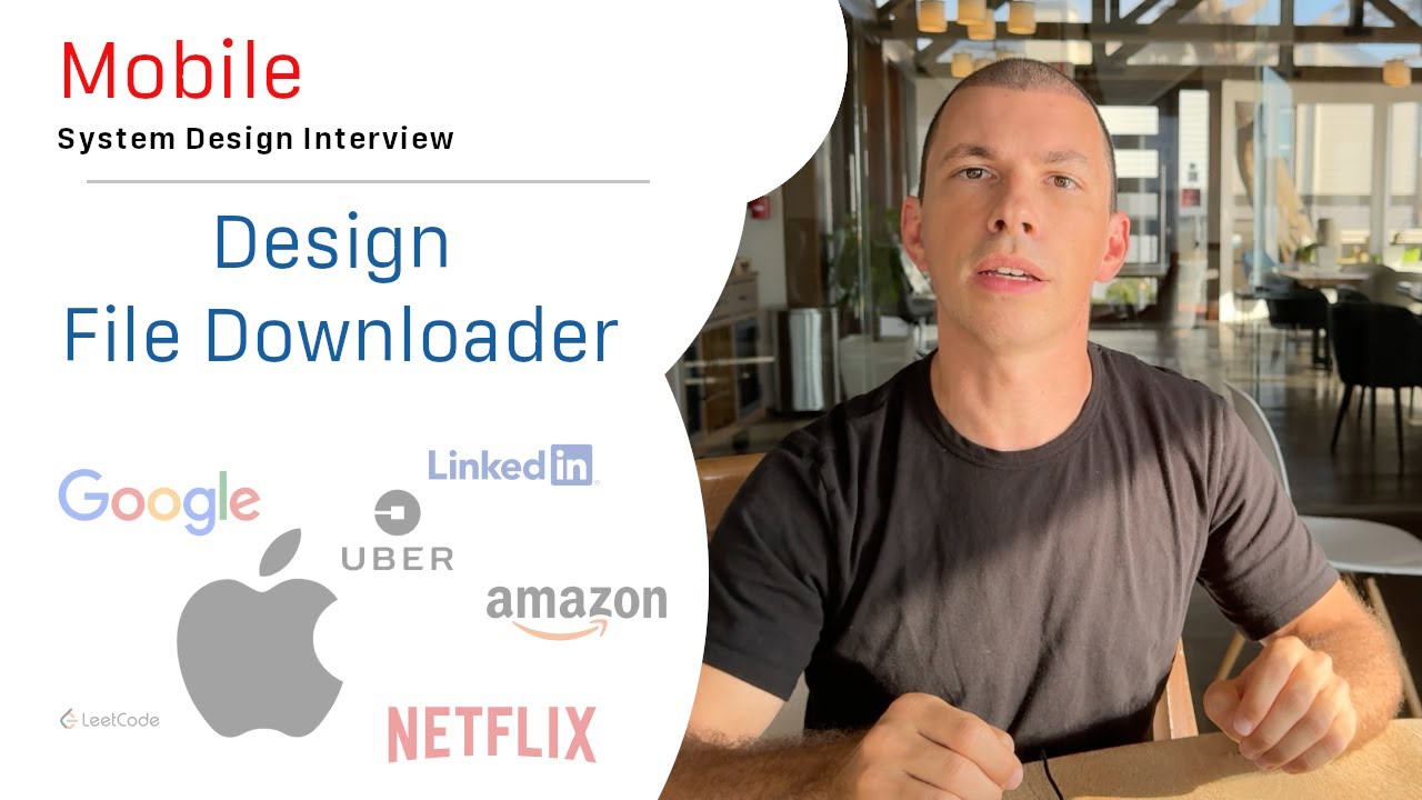 Design a File Downloader: Mobile System Design Interview  #systemdesign #systemdesigninterview